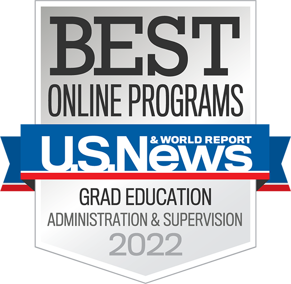 U.S. News Best Online Programs - Grad Education - Administration & Supervision 2022